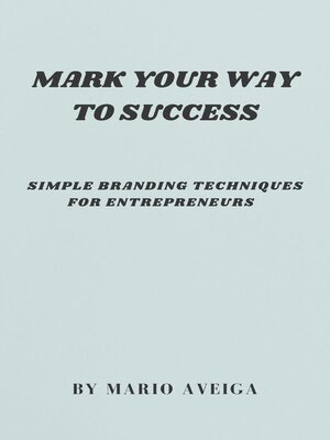cover image of Simple Branding Techniques for Entrepreneurs  & Simple Branding Techniques for Entrepreneurs